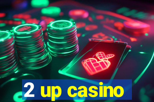 2 up casino