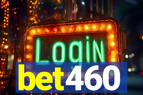 bet460