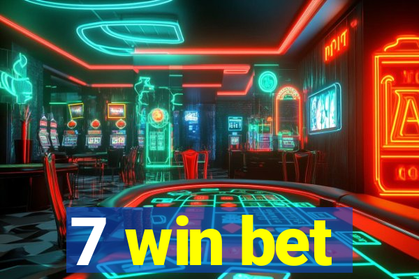 7 win bet