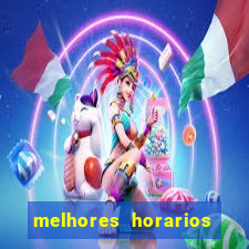 melhores horarios para ganhar no fortune tiger