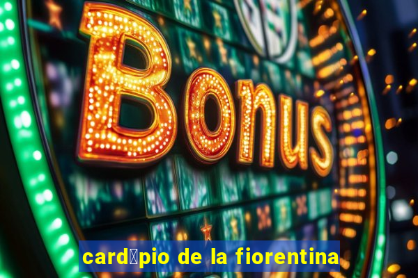 card谩pio de la fiorentina