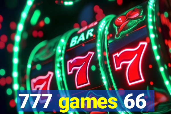 777 games 66