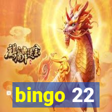 bingo 22