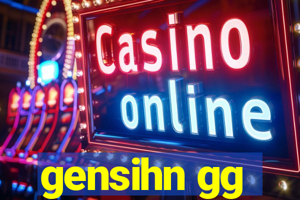 gensihn gg