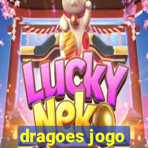 dragoes jogo