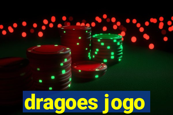 dragoes jogo