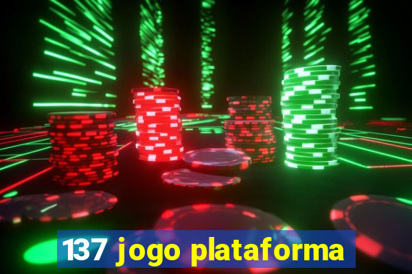 137 jogo plataforma