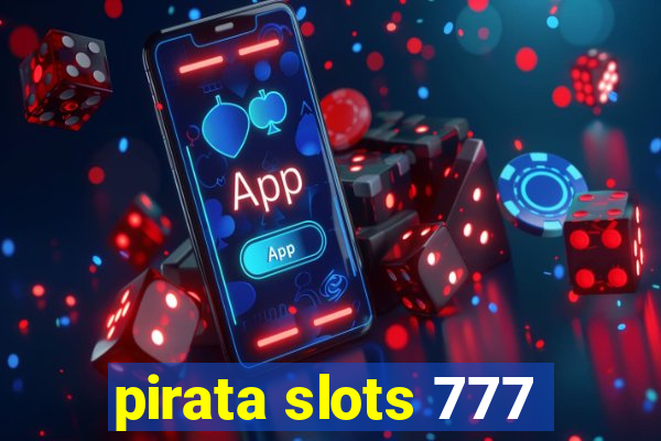 pirata slots 777