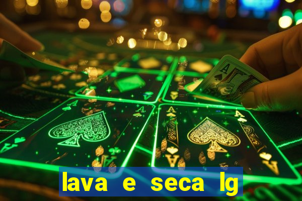 lava e seca lg nao joga agua fora