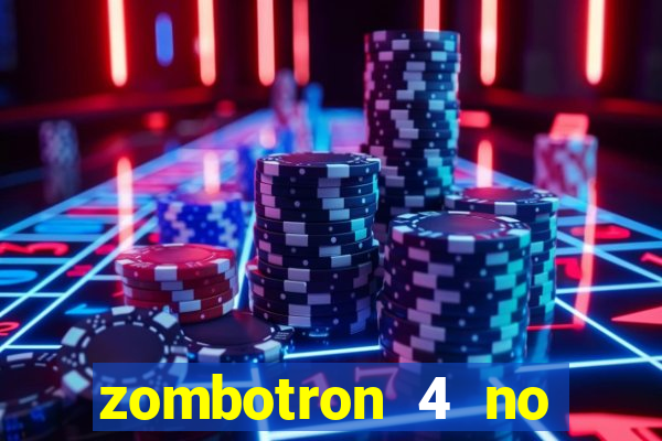 zombotron 4 no click jogos