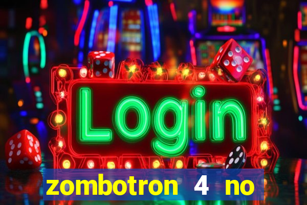 zombotron 4 no click jogos