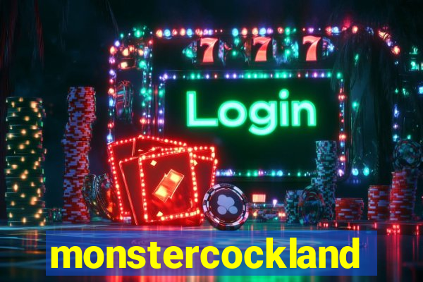 monstercockland