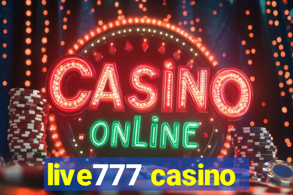 live777 casino