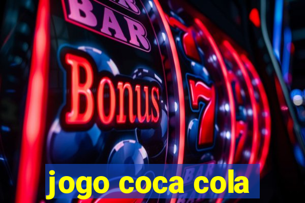 jogo coca cola