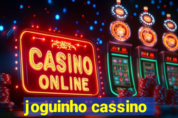 joguinho cassino