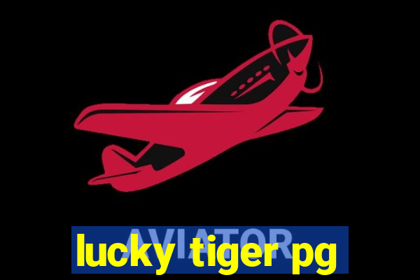 lucky tiger pg