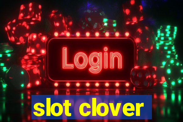 slot clover