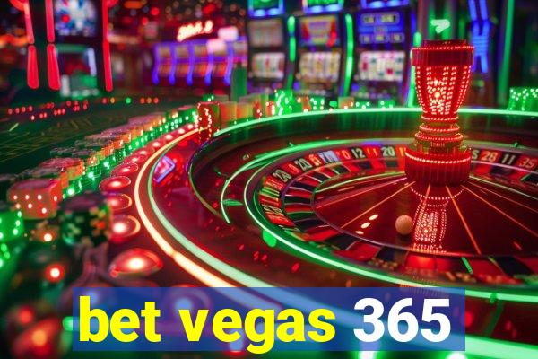 bet vegas 365