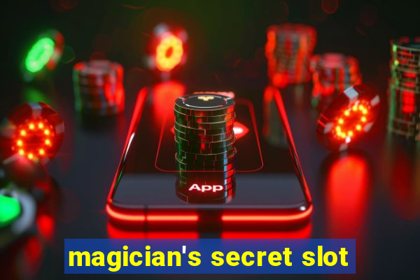 magician's secret slot