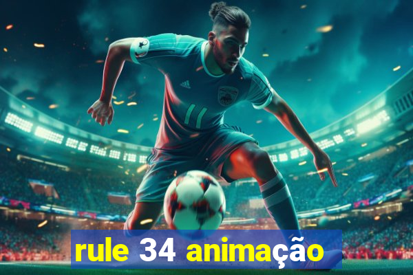 rule 34 animação