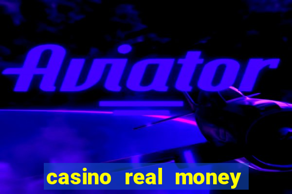 casino real money no deposit