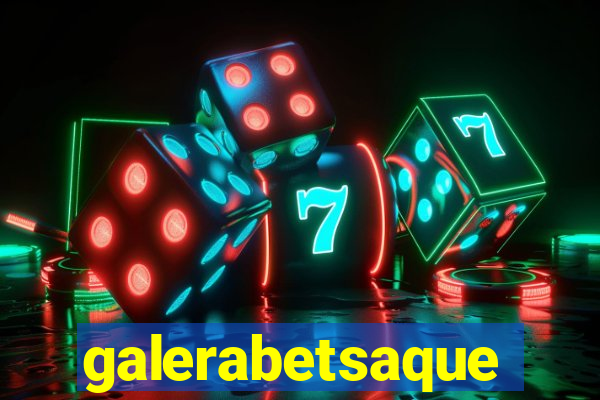 galerabetsaque