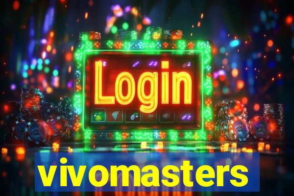 vivomasters