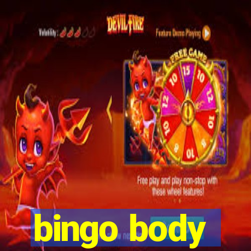 bingo body