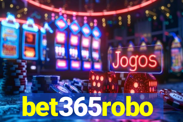 bet365robo