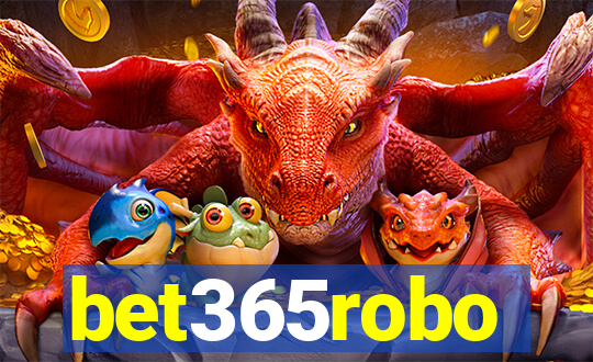 bet365robo