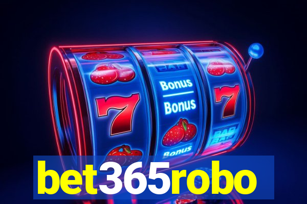 bet365robo