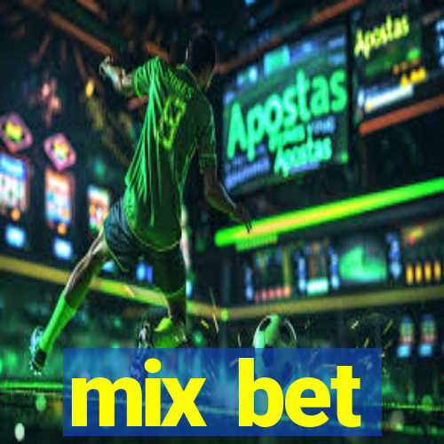 mix bet