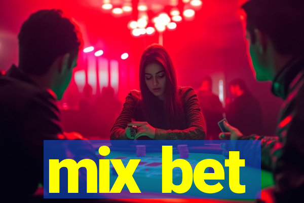 mix bet