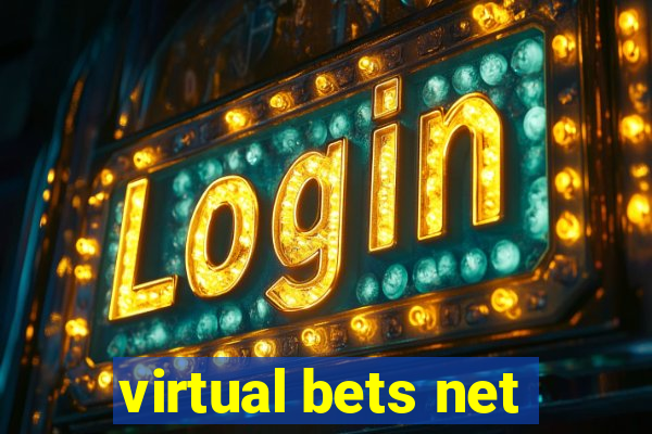 virtual bets net