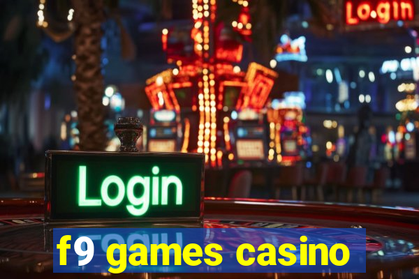 f9 games casino