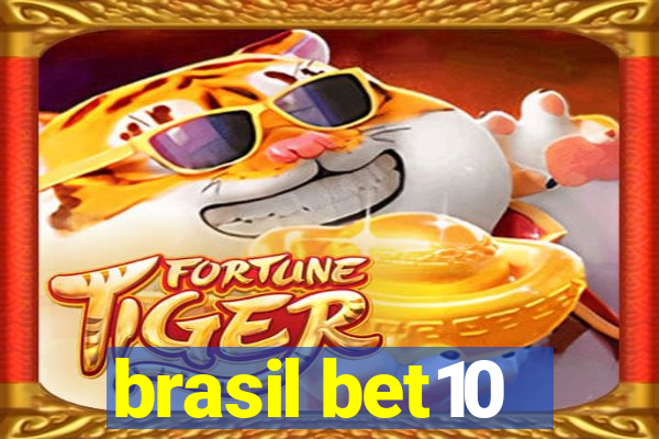 brasil bet10