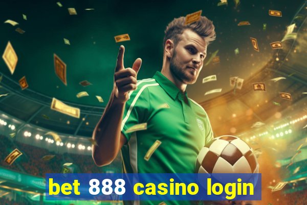 bet 888 casino login