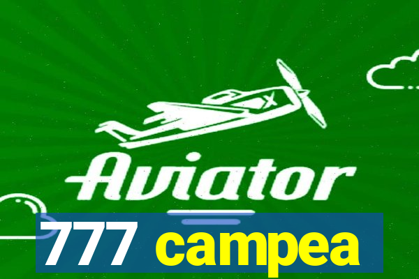 777 campea