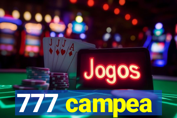 777 campea