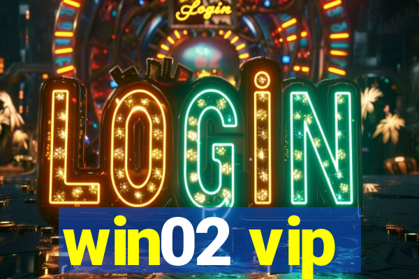 win02 vip