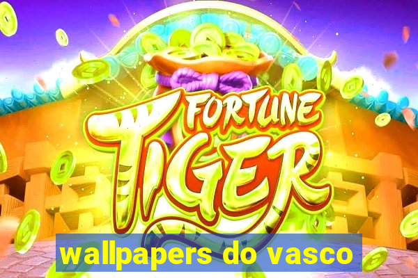 wallpapers do vasco