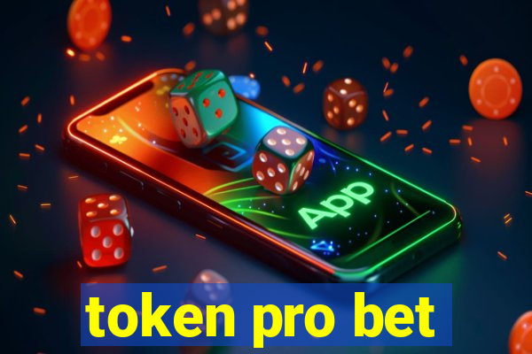 token pro bet