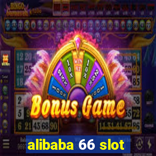 alibaba 66 slot