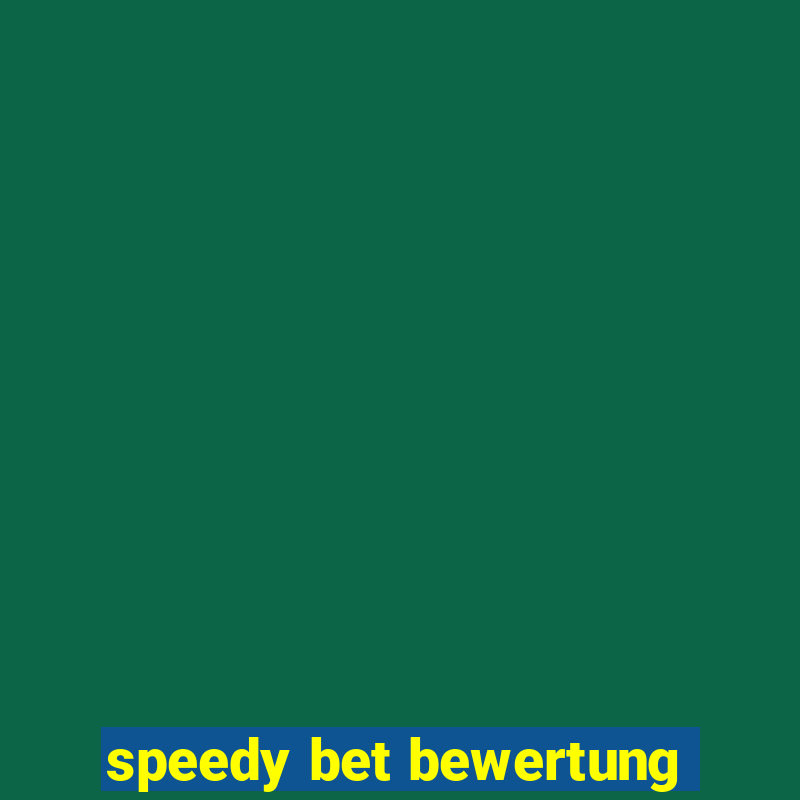 speedy bet bewertung