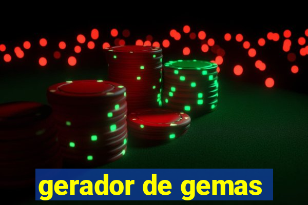 gerador de gemas