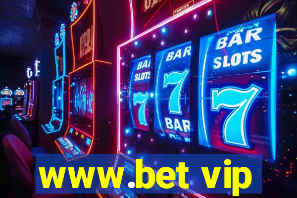 www.bet vip