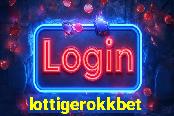 lottigerokkbet