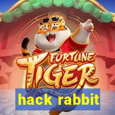 hack rabbit