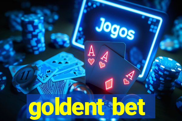 goldent bet