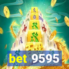 bet 9595